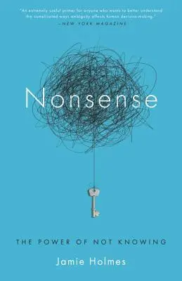 Nesmysly: Sila nevedomosti (The Power of Not Knowing) - Nonsense: The Power of Not Knowing
