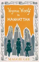 Virginia Woolfová na Manhattane - Virginia Woolf in Manhattan