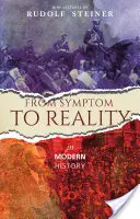 Od symptómu k realite v moderných dejinách: (cw 185) - From Symptom to Reality in Modern History: (cw 185)