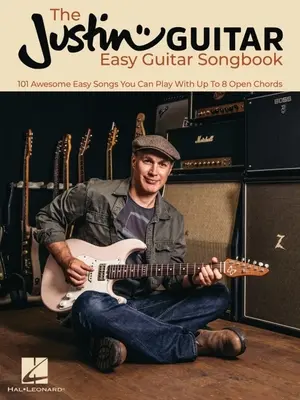 Justinguitar Easy Guitar Songbook: Kniha: 101 úžasných jednoduchých piesní, ktoré môžete hrať až s 8 otvorenými akordmi - The Justinguitar Easy Guitar Songbook: 101 Awesome Easy Songs You Can Play with Up to 8 Open Chords