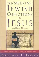 Odpovede na židovské námietky voči Ježišovi: Námietky mesiášskeho proroctva - Answering Jewish Objections to Jesus: Messianic Prophecy Objections