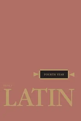 Henleova latinčina štvrtý ročník - Henle Latin Fourth Year