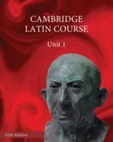 Severoamerický kurz Cambridge Latin Unit 1 Študentská kniha - North American Cambridge Latin Course Unit 1 Student's Book