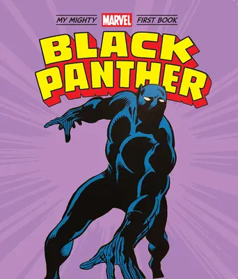 Čierny panter: Môj prvý mocný marvelovec - Black Panther: My Mighty Marvel First Book