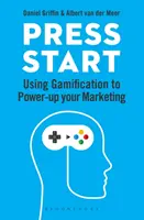 Press Start: Využitie gamifikácie na posilnenie vášho marketingu - Press Start: Using Gamification to Power-Up Your Marketing