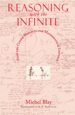 Uvažovanie s nekonečnom: Od uzavretého sveta k matematickému vesmíru - Reasoning with the Infinite: From the Closed World to the Mathematical Universe
