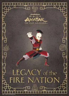 Avatar: Posledný vládca vetra: Vládca ohňa: Odkaz ohnivého národa - Avatar: The Last Airbender: Legacy of the Fire Nation