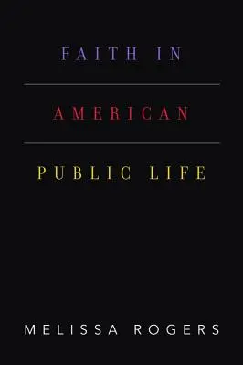 Viera v americkom verejnom živote - Faith in American Public Life