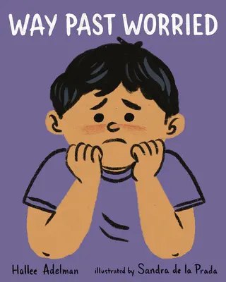 Cesta za obavami - Way Past Worried
