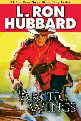 Arktické krídla: Príbeh o zločine a spravodlivosti na severnej hranici - Arctic Wings: A Story of Crime and Justice on the Northern Frontier