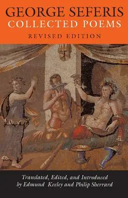 George Seferis: Zbierka básní - revidované vydanie - George Seferis: Collected Poems - Revised Edition
