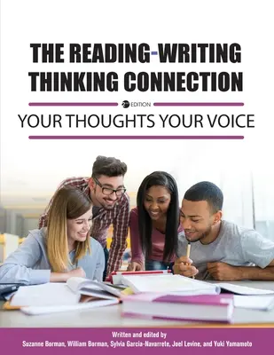 The Reading-Writing Thinking Connection (Spojenie čítania a písania): Vaše myšlienky, váš hlas - The Reading-Writing Thinking Connection: Your Thoughts Your Voice
