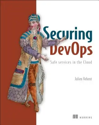 Zabezpečenie Devops: Bezpečnosť v cloude - Securing Devops: Security in the Cloud