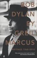 Bob Dylan - Spisy 1968-2010 - Bob Dylan - Writings 1968-2010