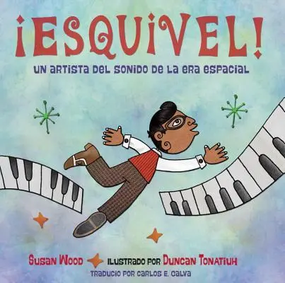 Esquivel! Un Artista del Sonido de la Era Espacial / Esquivel! Zvukový umelec vesmírnej éry - Esquivel! Un Artista del Sonido de la Era Espacial / Esquivel! Space-Age Sound Artist