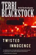 Pokrútená nevinnosť - Twisted Innocence