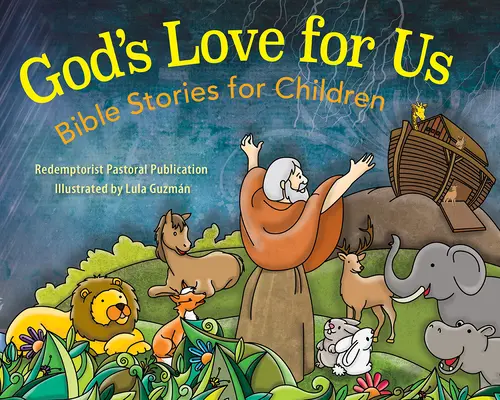 Božia láska k nám: Biblické príbehy pre deti - God's Love for Us: Bible Stories for Children
