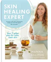 Odborník na liečenie pleti - Váš 5 pilierový plán pre pokojnú a čistú pleť - Skin Healing Expert - Your 5 pillar plan for calm, clear skin