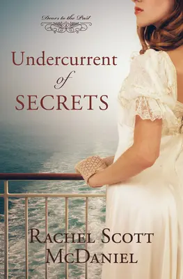 Spodný prúd tajomstiev, 4 - Undercurrent of Secrets, 4