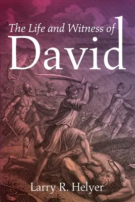 Život a svedectvo Dávida - The Life and Witness of David