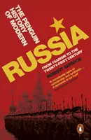 Penguin History of Modern Russia - From Tsarism to the Twenty-first Century, 5. vydanie - Penguin History of Modern Russia - From Tsarism to the Twenty-first Century, Fifth Edition