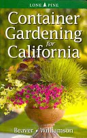 Kontajnerové záhradníctvo pre Kaliforniu - Container Gardening for California