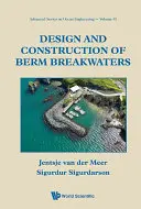 Návrh a konštrukcia vlnolamov - Design and Construction of Berm Breakwaters