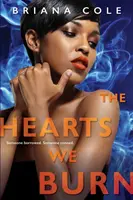 Srdcia, ktoré horia - The Hearts We Burn