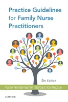 Usmernenia pre prax rodinných sestier - Practice Guidelines for Family Nurse Practitioners
