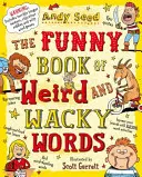 Hlúpa kniha divných a šialených slov (Seed Andy (Autor)) - Silly Book of Weird and Wacky Words (Seed Andy (Author))