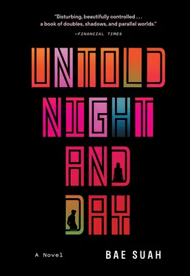 Nevýslovná noc a deň - Untold Night and Day