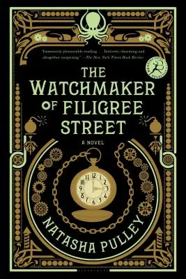 Hodinár z Filigránovej ulice - The Watchmaker of Filigree Street