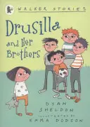 Drusilla a jej bratia - Drusilla and Her Brothers