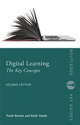 Digitálne vzdelávanie: Kľúčové koncepty - Digital Learning: The Key Concepts