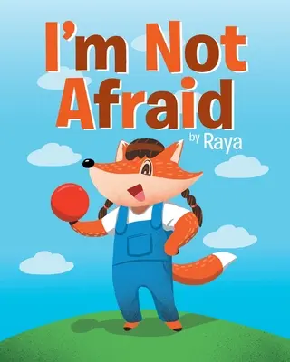 Nebojím sa - I'm Not Afraid
