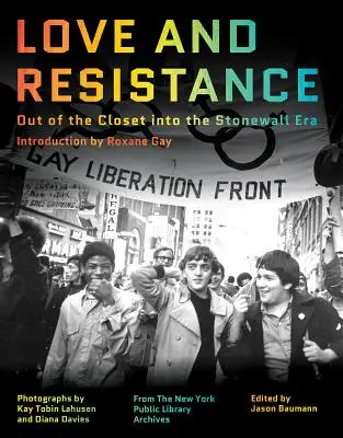 Láska a odpor: Zo šatníka do éry Stonewall - Love and Resistance: Out of the Closet Into the Stonewall Era