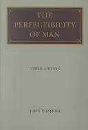 Dokonalosť človeka - The Perfectability of a Man