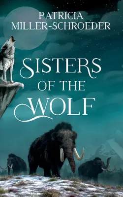 Vlčie sestry - Sisters of the Wolf