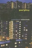 Postkoloniálna melanchólia - Postcolonial Melancholia