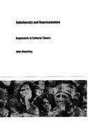 Subalternita a reprezentácia: Argumenty v teórii kultúry - Subalternity and Representation: Arguments in Cultural Theory