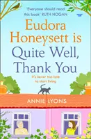 Eudora Honeysettová je celkom v poriadku, ďakujem - Eudora Honeysett is Quite Well, Thank You