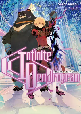 Nekonečný dendrogram: 5. zväzok - Infinite Dendrogram: Volume 5