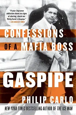 Gaspipe: Vyznanie mafiánskeho bossa - Gaspipe: Confessions of a Mafia Boss