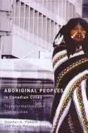 Domorodé obyvateľstvo v kanadských mestách: Premeny a kontinuity - Aboriginal Peoples in Canadian Cities: Transformations and Continuities