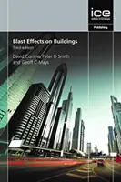 Účinky výbuchu na budovy, tretie vydanie - Blast Effects on Buildings, Third edition