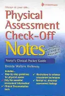Kontrolné poznámky k fyzickému hodnoteniu - Physical Assessment Check-Off Notes