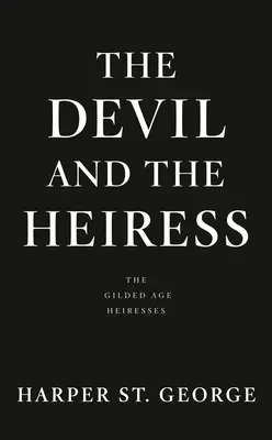 Diabol a dedička - The Devil and the Heiress