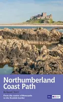 Northumberlandská pobrežná cesta - Sprievodca rekreačnou cestou - Northumberland Coast Path - Recreational Path Guide
