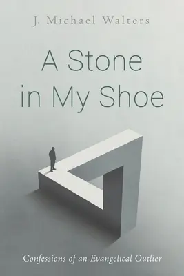 Kameň v mojej topánke - A Stone in My Shoe