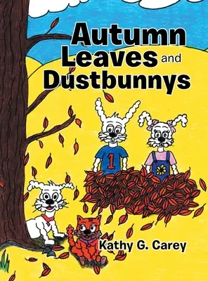 Jesenné lístie a prachovníky - Autumn Leaves and Dustbunnys
